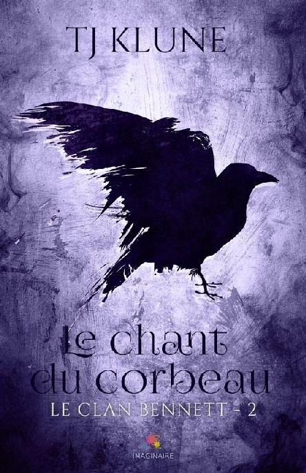 Le Clan Bennett-T2-Le chant du corbeau
