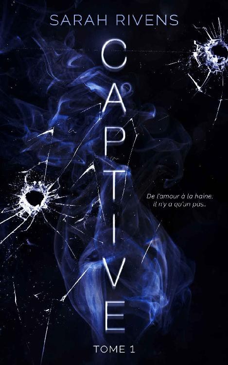 Captive T1 : L'histoire d'Asher et Ella